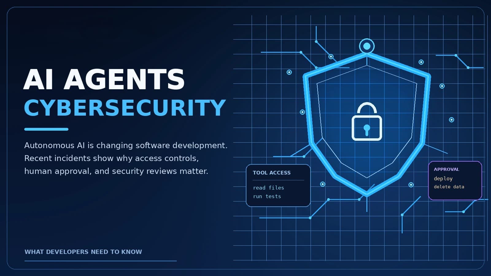 AI Agents and Cybersecurity in 2026: What Developers Need to Know